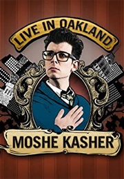 Moshe Kasher: Live in Oakland (2012)