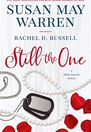 Still the One (Deep Haven Collection, #1) (Rachel D. Russell and Susan May Warren)