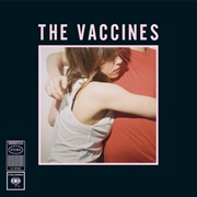 If You Wanna - The Vaccines