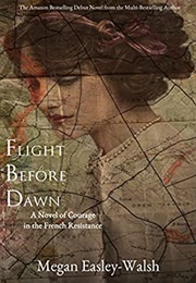 Flight Before Dawn (Megan Easley-Walsh)