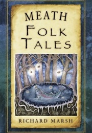 Meath Folk Tales (Richard Marsh)