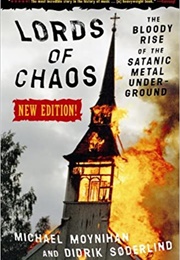 Lords of Chaos (Moynihan &amp; Soderlind)