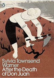 After the Death of Don Juan (Sylvia Townsend Warner)