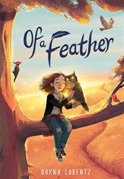 Of a Feather (Dayna Lorentz)