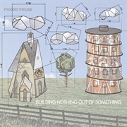 Building Nothing Out of Something (Modest Mouse, 2000)