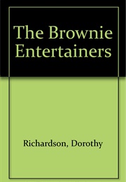 The Brownie Entertainers (Dorothy Richardson)