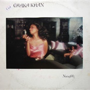 Chaka Khan - Naughty