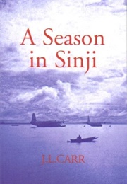 A Season in Sinji (JL Carr)