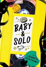 Baby &amp; Solo (Lisabeth Posthuma)