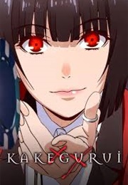 Kakegurui (2017)