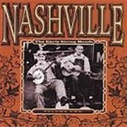 Nashville: The Early String Bands