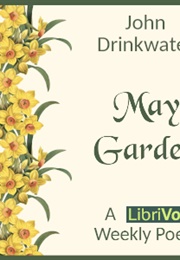 May Garden (John Drinkwater)