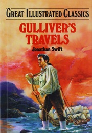 Great Illustrated Classics: Gulliver&#39;s Travels (Jonathan Swift)