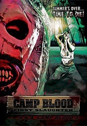 Camp Blood: First Slaughter (2014)