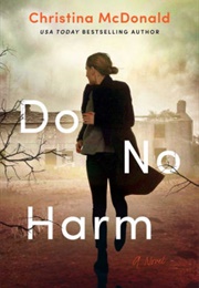 Do No Harm (Christina Mcdonald)