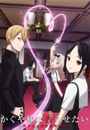 Kaguya-Sama : Love Is War (2019)