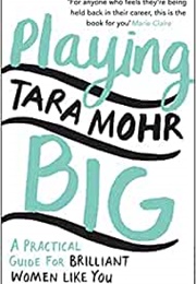 Playing Big (Tara Mohr)