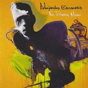 Alejandro Escovedo - The Boxing Mirror