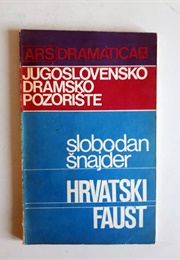 Hrvatski Faust (Slobodan Šnajder)