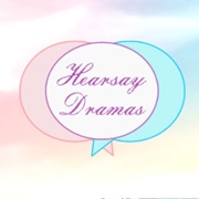 Hearsay Dramas