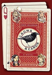 Crows and Cards (Joseph Helgerson)