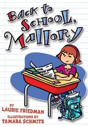 Back to School, Mallory (Laurie B. Friedman)