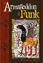 The Armageddon of Funk (Michael Warr)