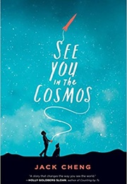 See You in the Cosmos (Jack Cheng)