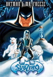 Batman &amp; Mr. Freeze: Subzero (1998)