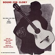 Woody Guthrie - Bound for Glory