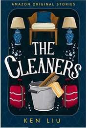 The Cleaners (Ken Liu)