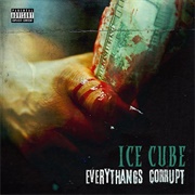 Everythangs Corrupt