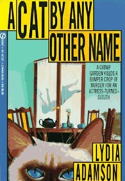 A Cat by Any Other Name (Lydia Adamson)