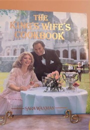 The King&#39;s Wife&#39;s Cookbook (Sara Waxman)