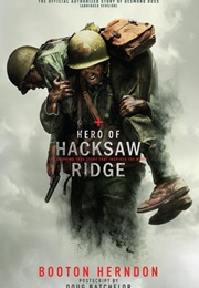 Hero of Hacksaw Ridge (Booton Herndon)