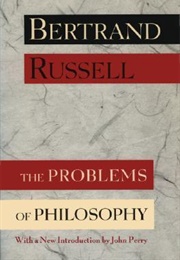 The Problems of Philosophy (Bertrand Russell)