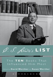 C. S. Lewis&#39;s List: The Ten Books That Influenced Him Most (David Werther)