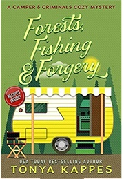 Forests, Fishing and Forgery (Tonya Kappas)