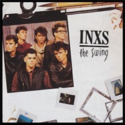 The Swing (INXS, 1984)