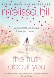 The Truth About You (Melissa Hill)