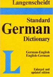 Langenscheidt Standard German Dictionary (Heinz Messinger &amp; Gisela Turck)