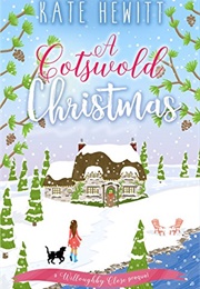 A Cotswold Christmas (Kate Hewitt)