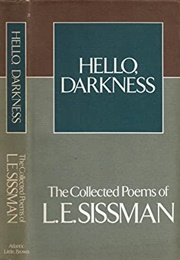 Hello, Darkness (L.E. Sissman)