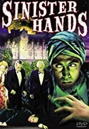 Sinister Hands (1932)