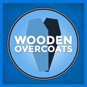 Wooden Overcoats