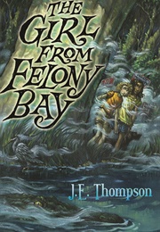 The Girl From Felony Bay (J.E. Thompson)