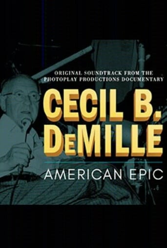 Cecil B Demille: American Epic (2004)