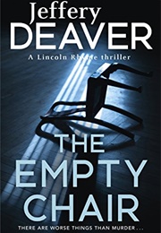 The Empty Chair (Jeffery Deaver)