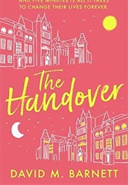 The Handover (David M. Barnett)