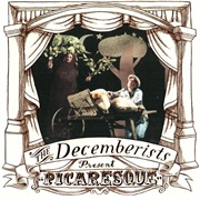 We Both Go Down Together - The Decemberists